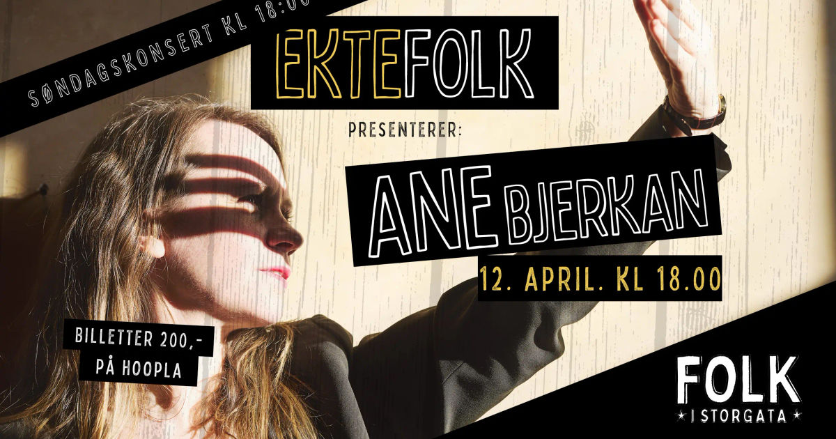 Ektefolk presenterer: Ane Bjerkan