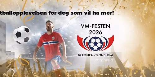 VM-Festen 2026 // Brattøra