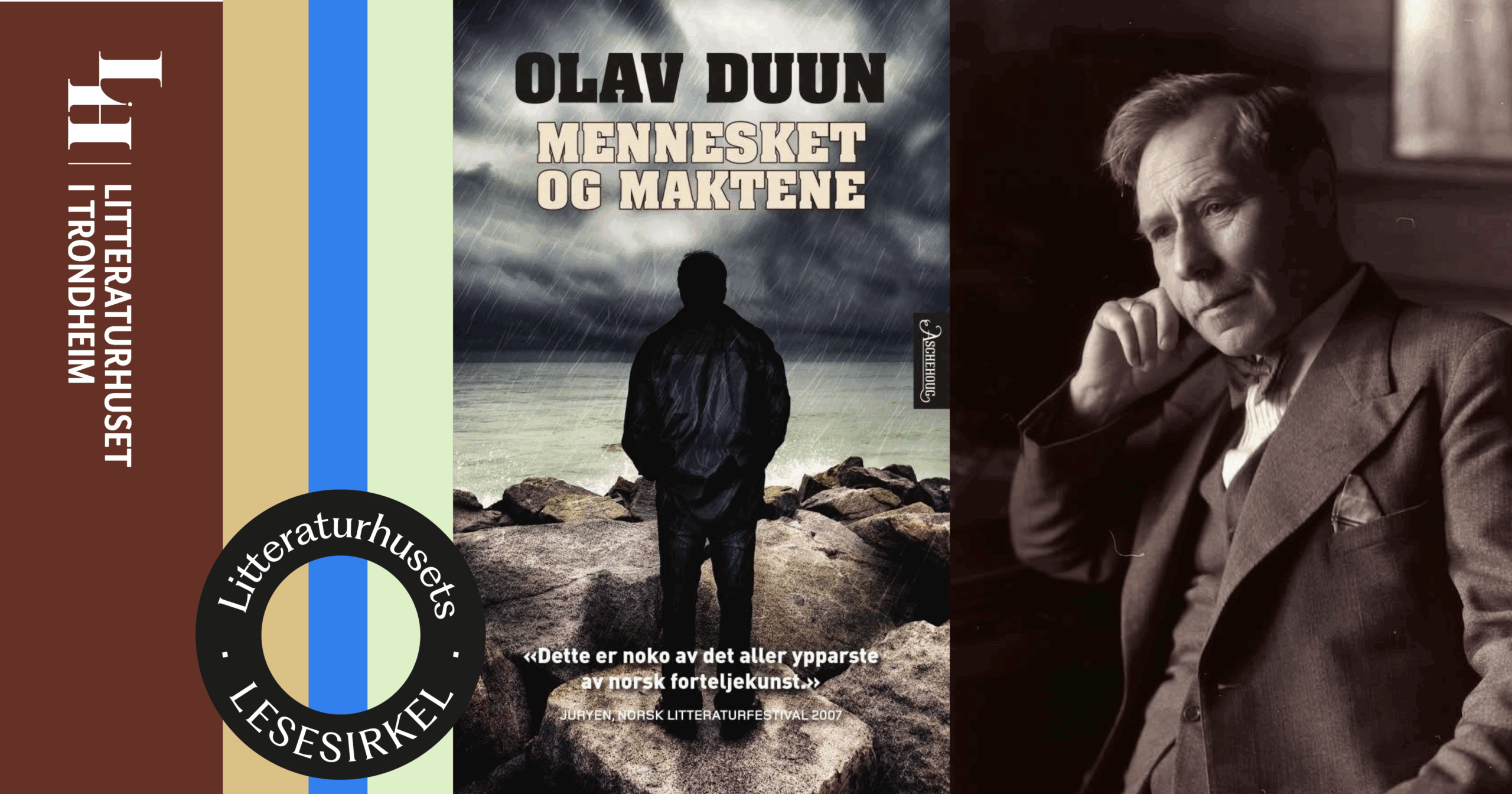 Litteraturhusets lesesirkel: Norske klassikere 4 – Olav Duun &laquo;Mennesket og maktene&raquo;