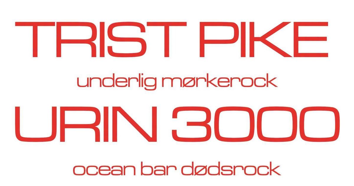 TRIST PIKE / URIN 3000