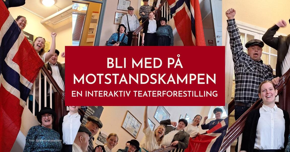 Motstandskamp! En interaktiv teaterforestilling