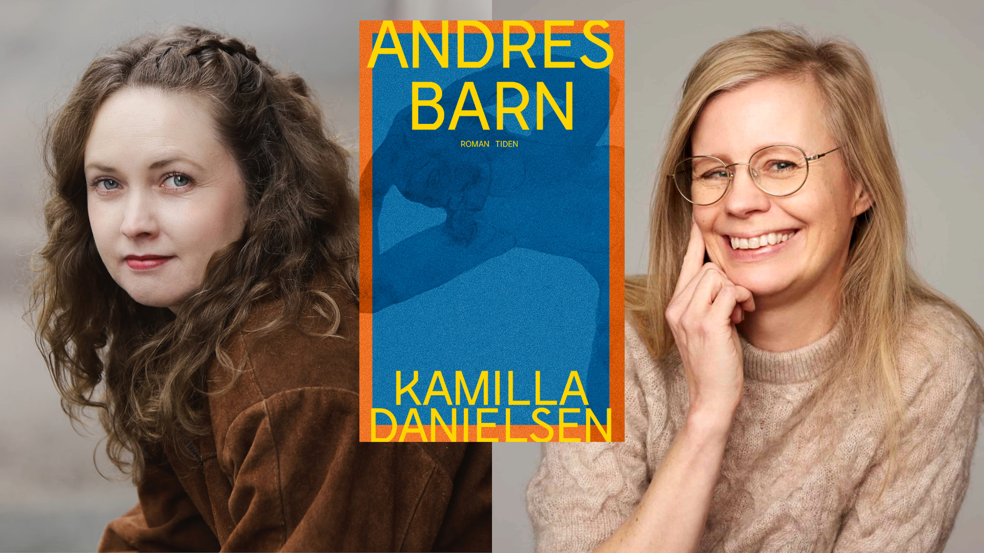 Andres barn - Kamilla Danielsen og Hedvig Montgomery om bonusfamilien