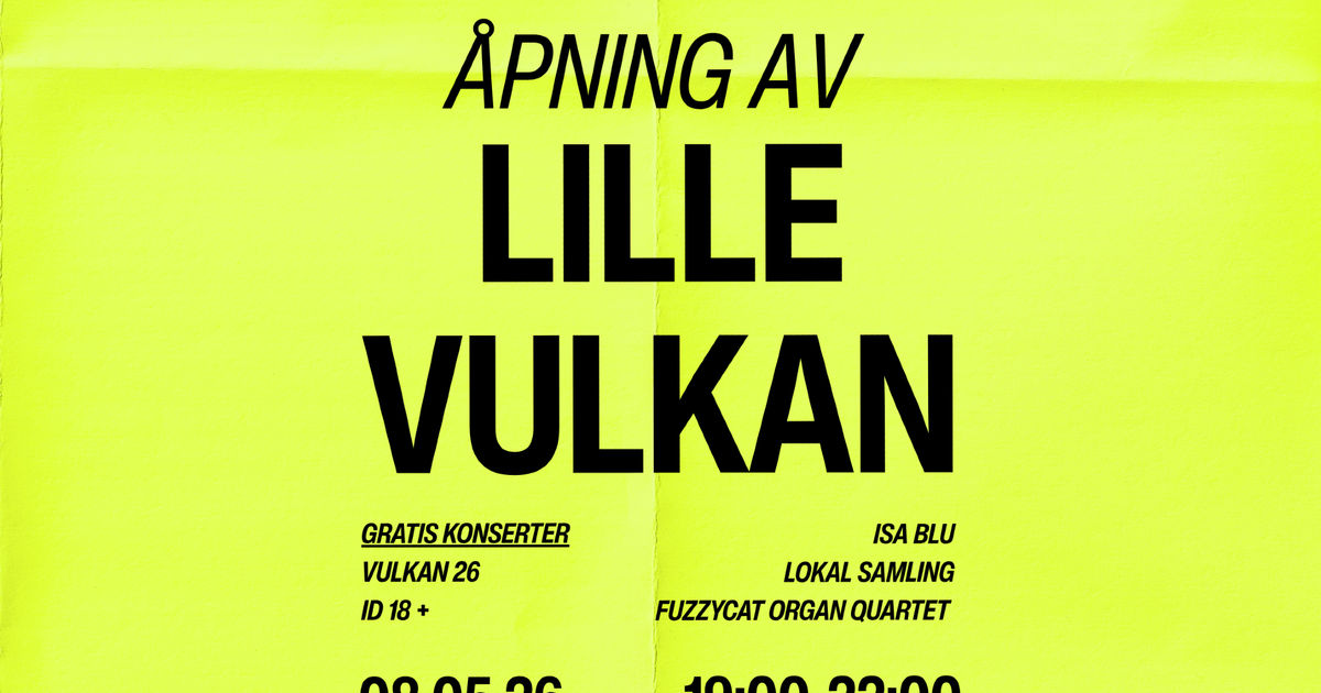 ÅPNING AV LILLE VULKAN
