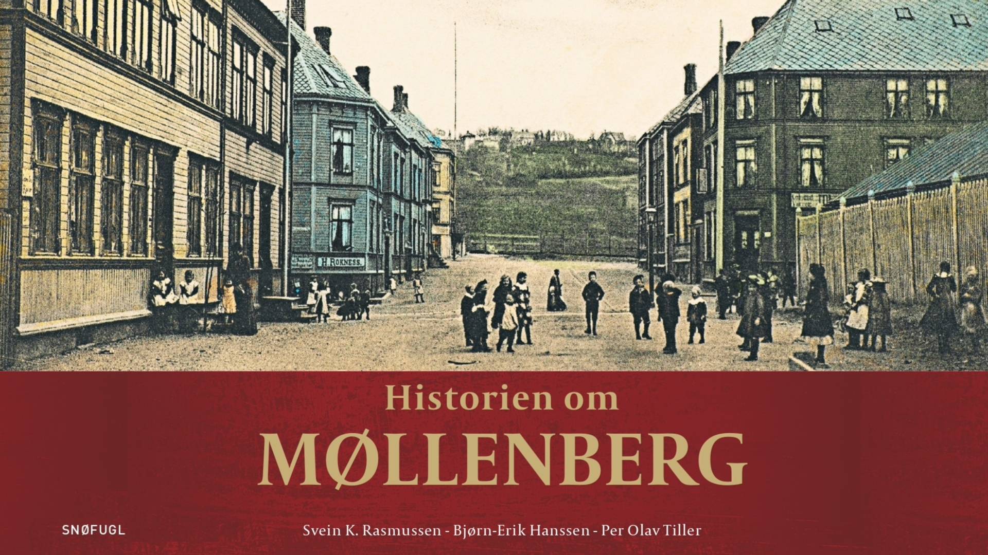 Lansering - Historien om Møllenberg