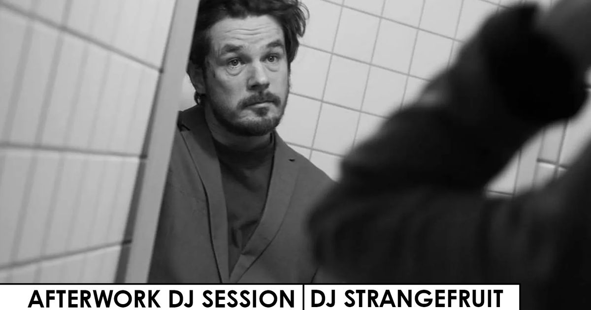 Afterwork DJ Sessions | DJ Strangefruit