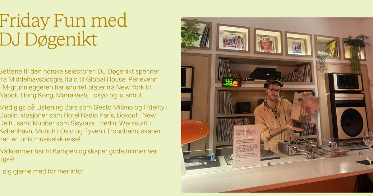 Friday Fun med DJ Døgenikt