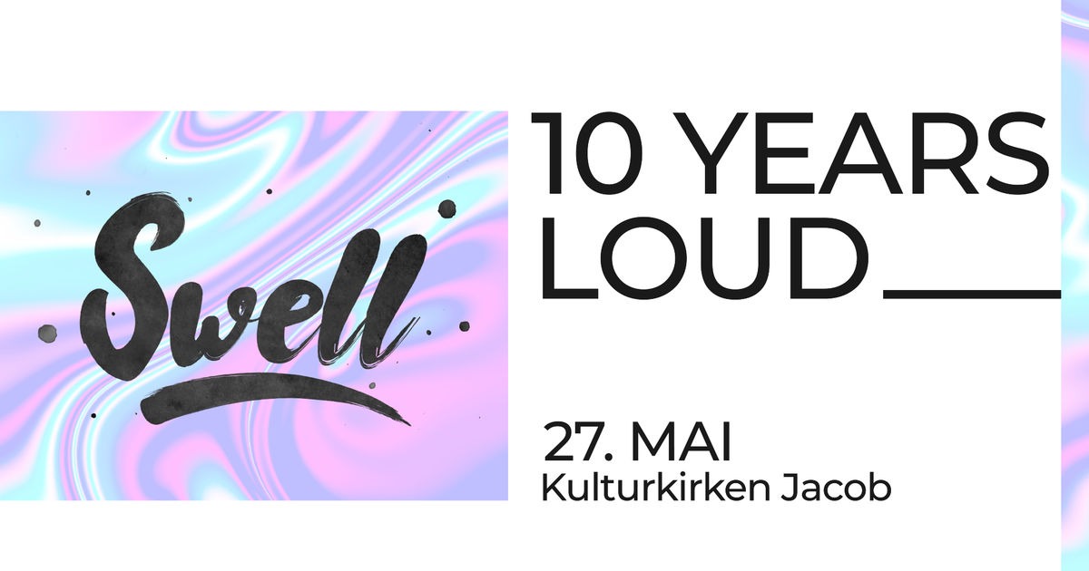 Popkoret Swell - 10 years loud