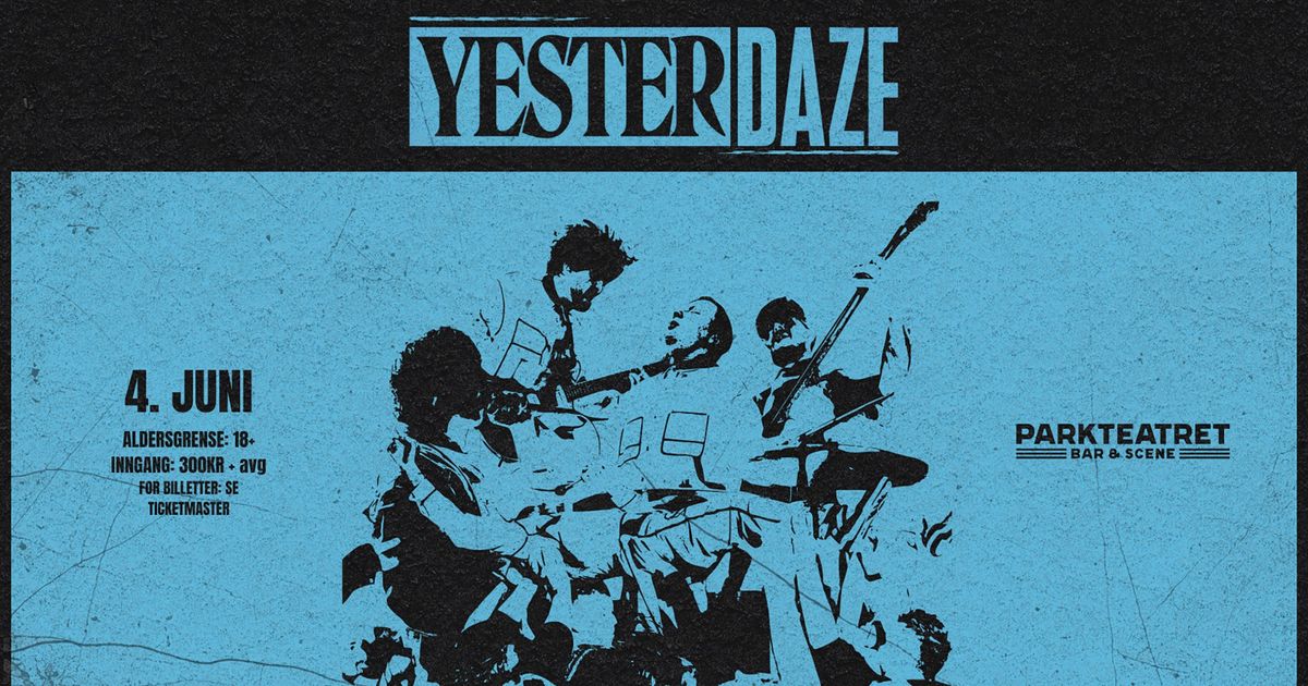 Yesterdaze