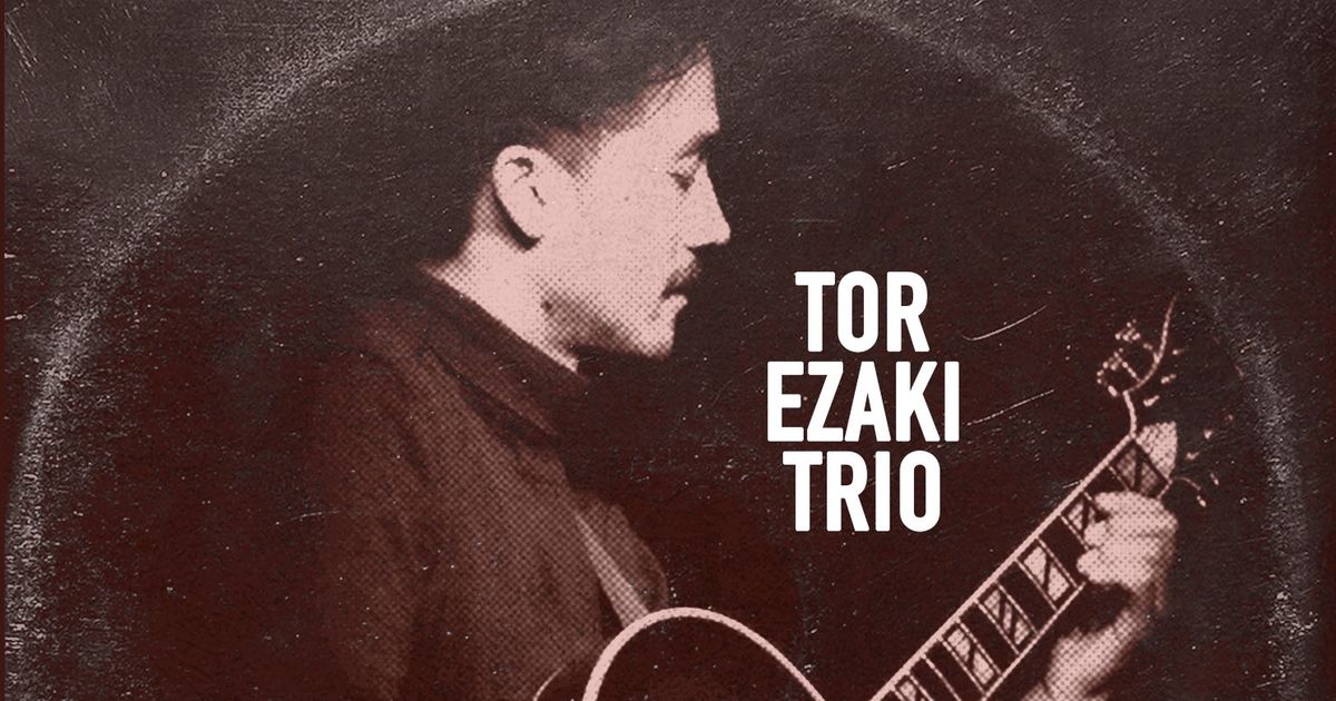 Tor Ezaki Trio / Fuglen Oslo Sentrum