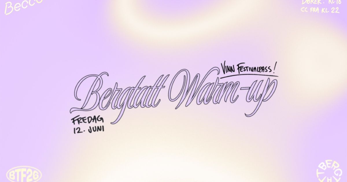 Bergtatt warm-up // konserter + DJ