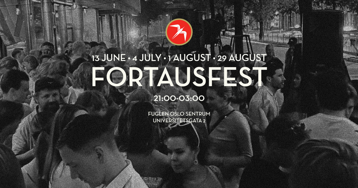 FORTAUSFEST 2026 / Fuglen Oslo Sentrum