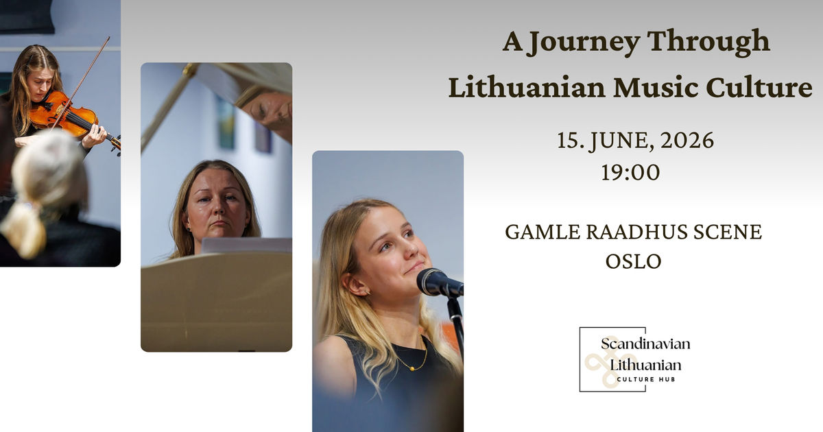 A Journey Through Lithuanian Music Culture in Norway