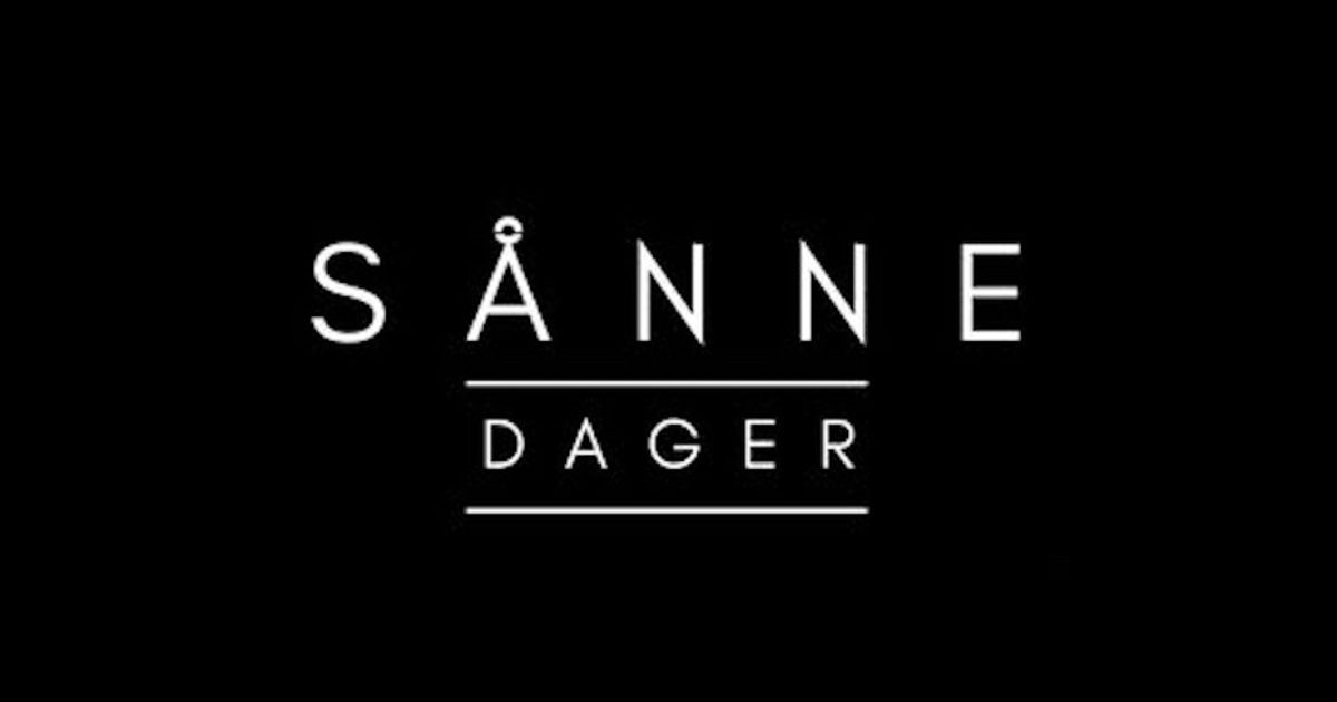 Sånne Dager - slippfest