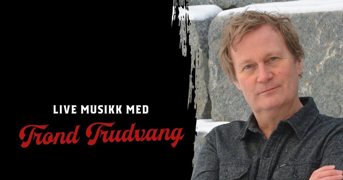 Livemusikk // Trond Trudvang