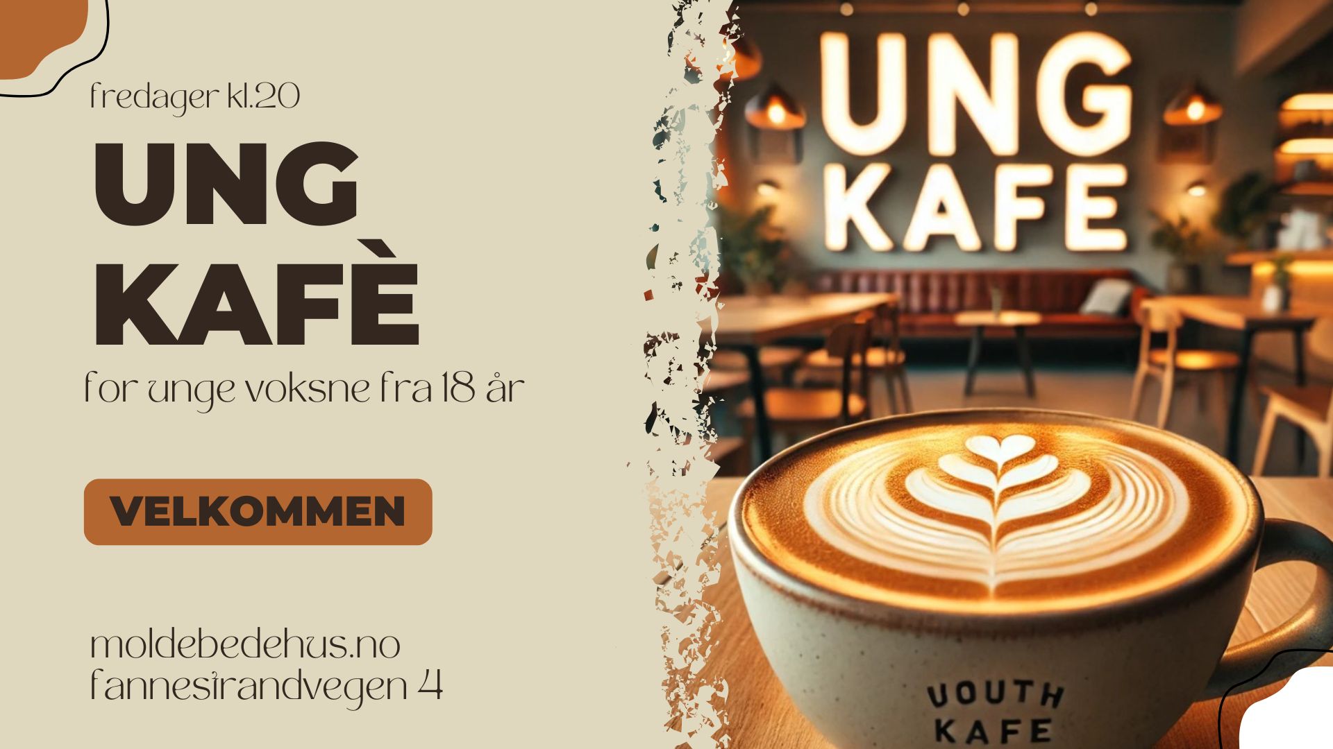 Ung Kafè (18-ca.35 år)