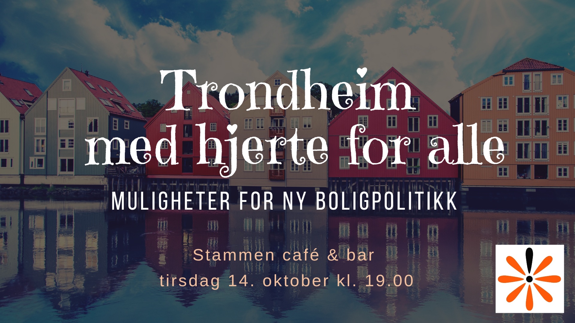 Trondheim med hjerte for alle – muligheter for en ny boligpolitikk
